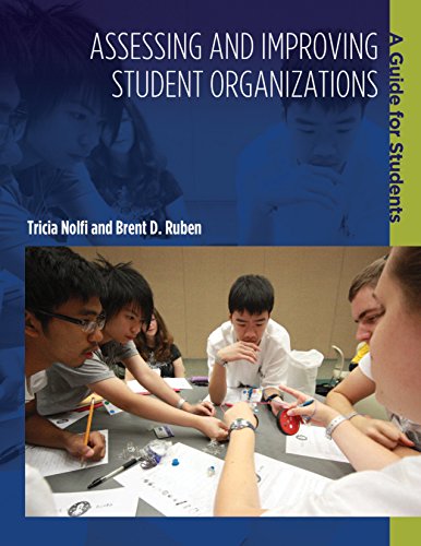 Assessing and Improving Student Organizations: A Guide for Students (ACPA Books co-published with Stylus Publishing)