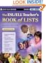 The ESL/ELL Teacher's Book of Lists (J-B Ed: Book of Lists)