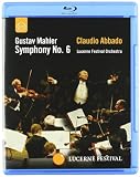 Mahler: Symphony No. 6 - Lucerne Festival Orchestra & Claudio Abbado [Blu-ray]