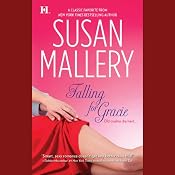 Falling for Gracie | [Susan Mallery]