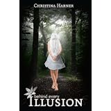 BehindEveryIllusion(TheGreenEarthSeries)
