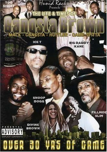 CD-Charts  DVD : The Life and Times of Gangsta Brown