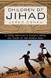 Children of Jihad: A Young American's Travels Among the Youth of the Middle East