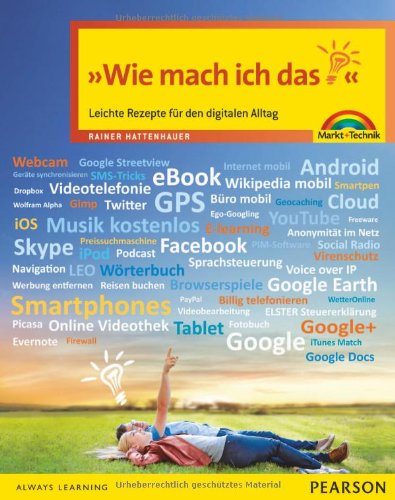 Produkt-Bild: Wie mach ich das?: Leichte Rezepte f&uuml;r den digitalen Alltag