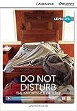 Do not disturb : the importance of sleep
