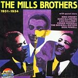 Mills Brothers 1931 - 1934
