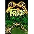 Frogs