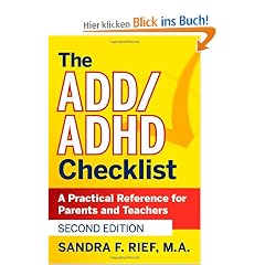 The ADD/ADHD Checklist: A Practical Reference for Parents and Teachers (J-B Ed: Checklist)