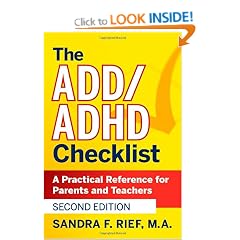 The ADD/ADHD Checklist: A Practical Reference for Parents and Teachers