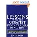 Lessons from the Greatest Stock Traders of All Time