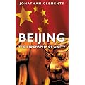 Beijing: The Biography of a City