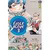 Ecole bleue, Tome 3 :