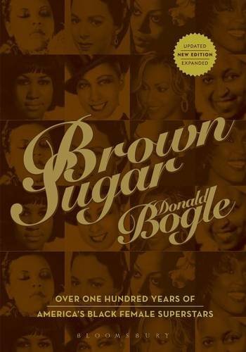 Brown Sugar: Over 100 Years of America's Black Female Superstars (New and Updated Edition)
