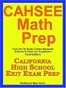 CAHSEE Math Prep From the 7th Grade Content Standards