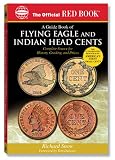 The Official Red Book: a Guide Book of Indian And Flying Eagle Cents (Official Red Books)