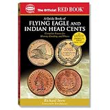 The Official Red Book: a Guide Book of Indian And Flying Eagle Cents (Official Red Books)