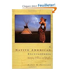 A Native American Encyclopedia: History, Culture, and Peoples