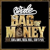 Bag Of Money (Feat. Rick Ross, Meek Mill & T-Pain)
