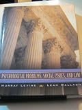 Psychogical Problems, Social Issues and Law
