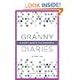 The Granny Diaries: An Insider's Guide for New Grandmothers