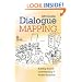 Dialogue Mapping: Building Shared Understanding of Wicked Problems