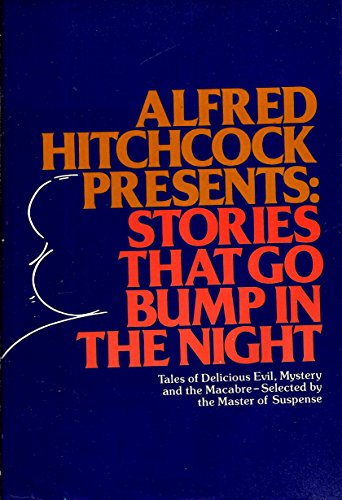 Alfred Hitchcock Presents: Stories That Go Bump in the Night