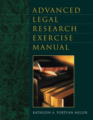 advanced legal research exercise manual