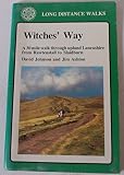 The Witches' Way : a 30-mile walk through upland Lancashire from Rawtenstall to Slaidburn