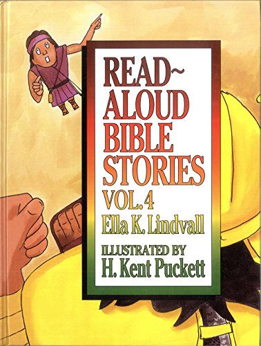 Read Aloud Bible Stories Volume 4: 004