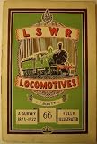 L.S.W.R. Locomotives, 1873-1922