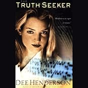 The Truth Seeker: O'Malley Series, Book 3 | [Dee Henderson]