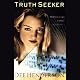 The Truth Seeker: O'Malley Series, Book 3
