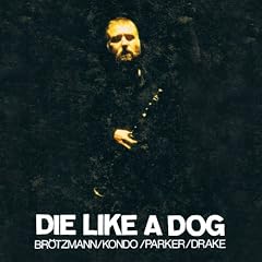 Die Like A Dog