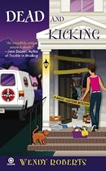 Dead and Kicking: A Ghost Dusters Mystery
