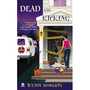 Dead and Kicking (Ghost Dusters Mysteries, No. 3)