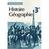 Histoire G�ographie 3e : Livre du professeur