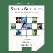 Ultimate Sales Success: Motivation from Top Success Coaches | [Jim Rohn, Zig Ziglar, Tom Hopkins]