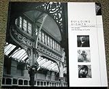Building sights - Leeds : the people and buildings of Leeds