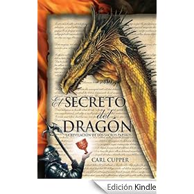 El Secreto del Drag�n - La Revelaci�n de los Sacros Papiros