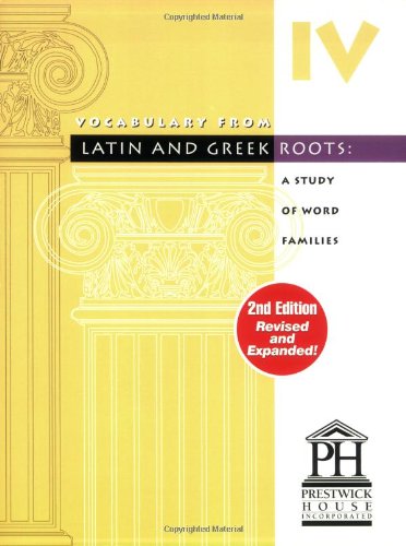 Vocabulary from Latin and Greek Roots: Book Four