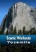Scenic Workouts Yosemite - including El Capitan, Half Dome and Yosemite Falls