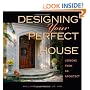 Designing Your Perfect House