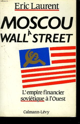 Moscou à Wall Street