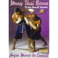 Muay Thai Boran - Die Thail�ndische Kampfkunst