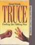 Truce (Issues--Family)