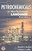 Petrochemicals in Nontechnical Language 3rd edition