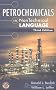 Petrochemicals in Nontechnical Language