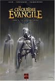 Le Cinqui�me Evangile, Tome 1 : La Main de Fatima