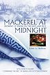 Mackerel at Midnight: Growing Up Jewish on the Shetland Isles