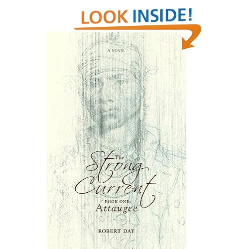 The Strong Current: Book One: Attaugee